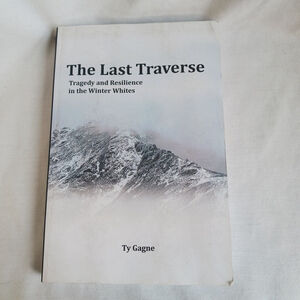 The Last Traverse by Ty Gagne Paperback